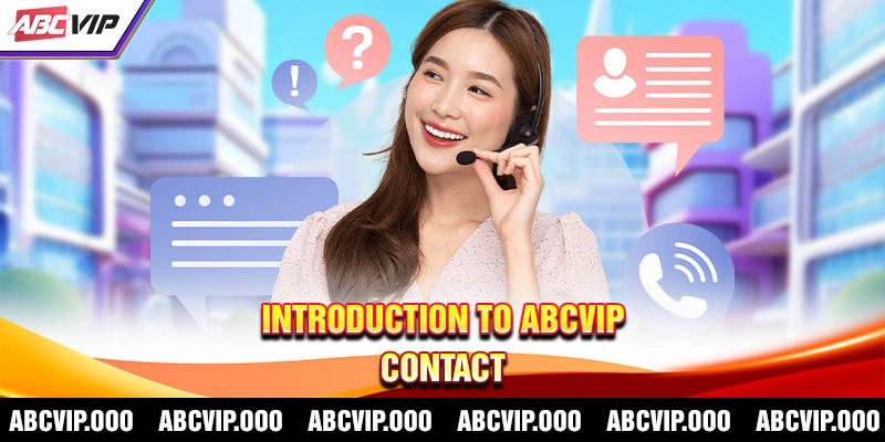 Introduction to Contact ABCVIP