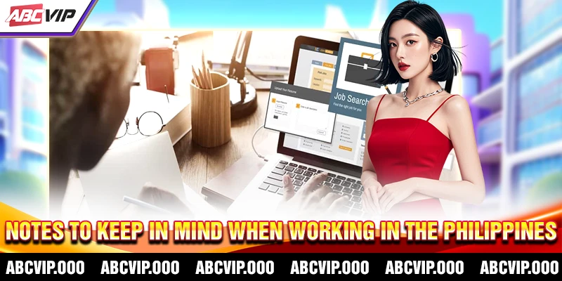 Notes to Keep in Mind When Working in the Philippines