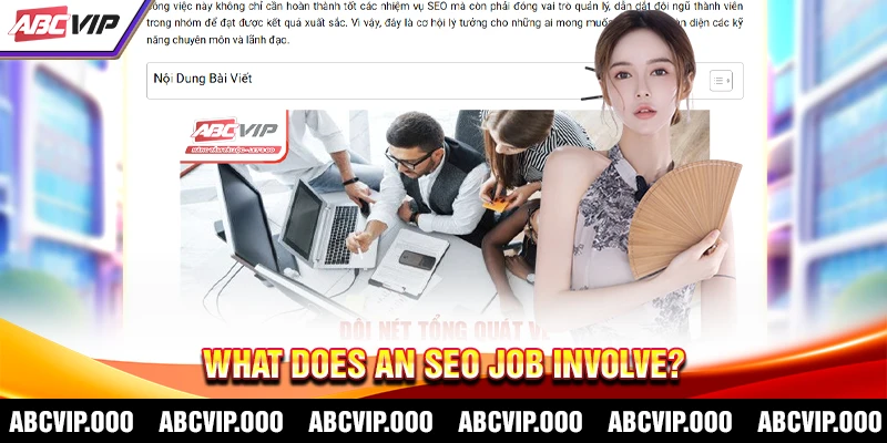What Does An SEO Job Involve?